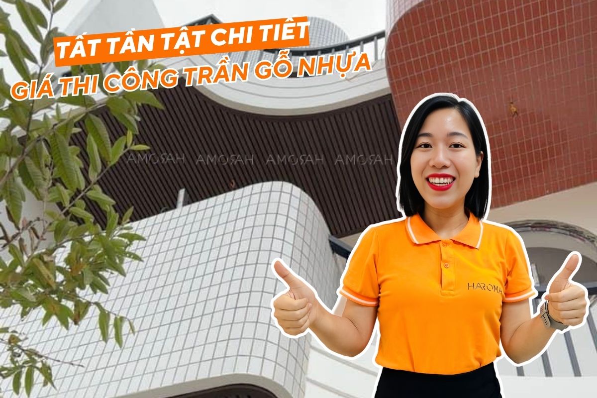 giá thi công trần gỗ nhựa ngoài trời chi tiết A - Z