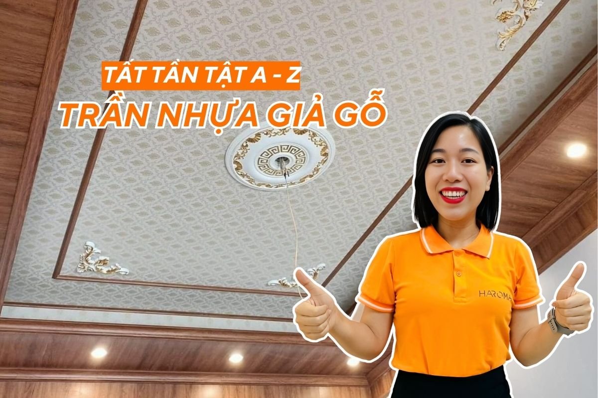 Trần nhựa giả gỗ là gì? Có những loại nào? Ưu nhược điểm và các mẫu đẹp nhất 2024
