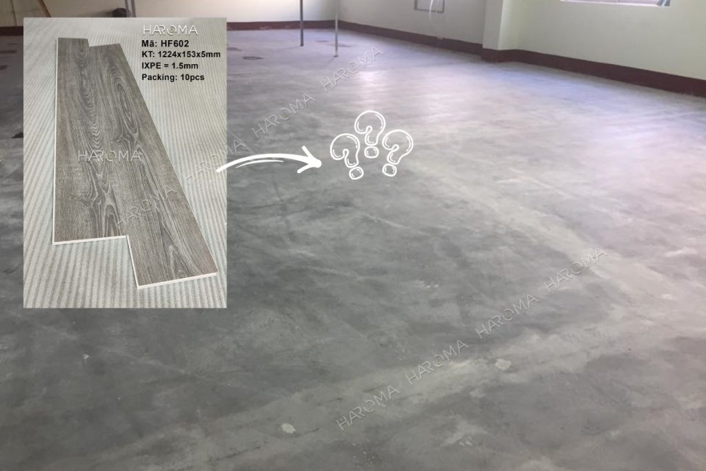 Có thể thi công sàn nhựa SPC lên nền xi măng cũ được không?