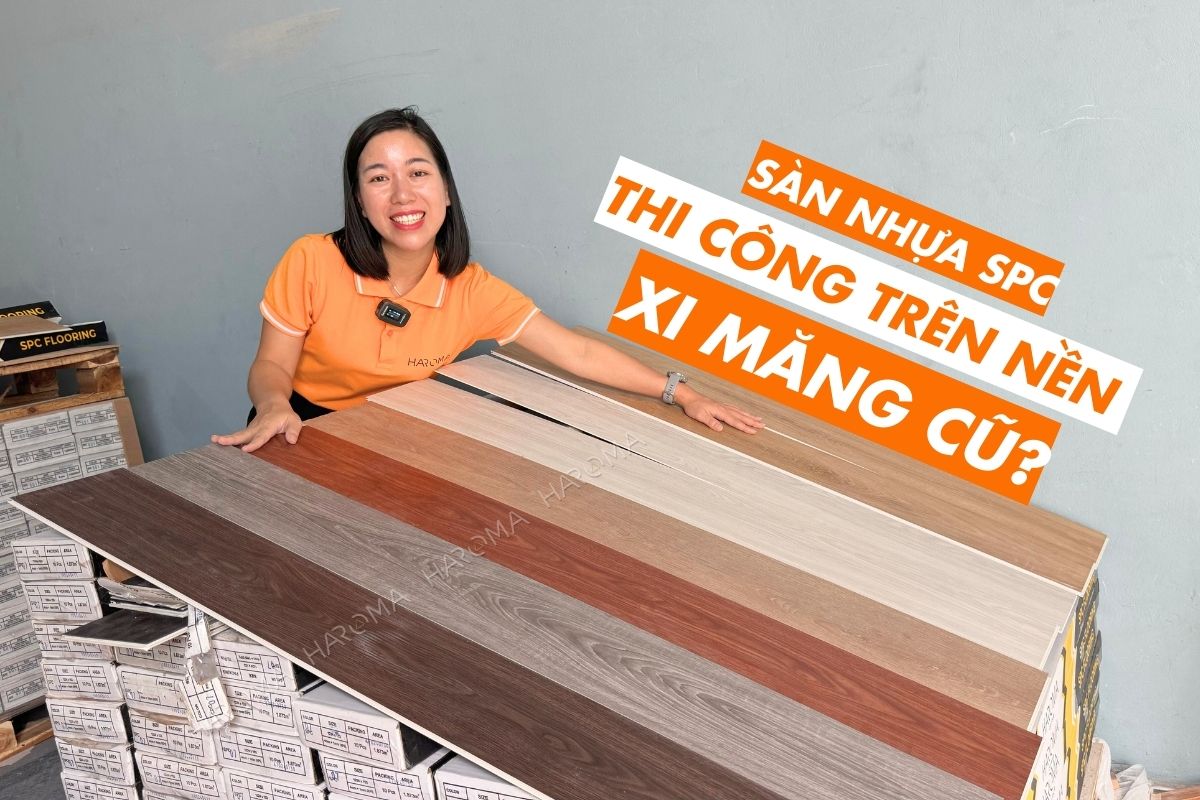 Sàn nhựa SPC có thi công trên nền nhà xi măng cũ được không?