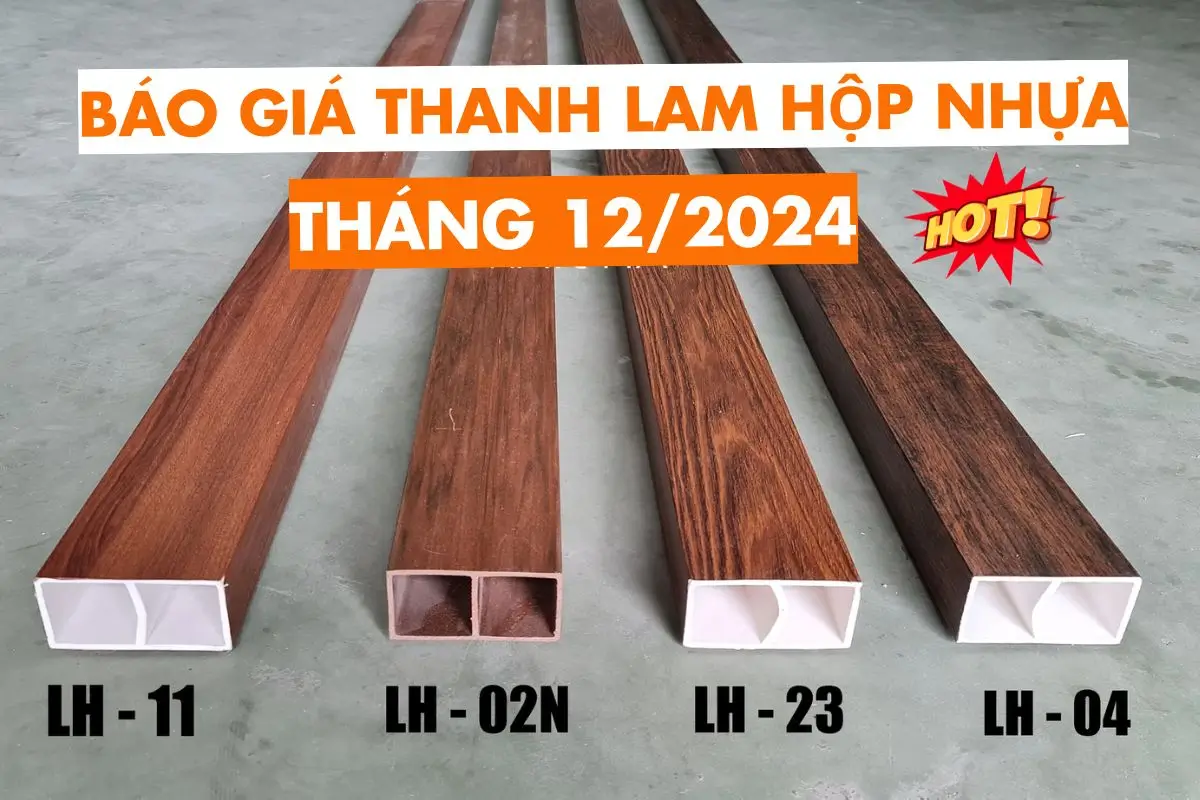 Báo giá thanh lam hộp nhựa cập nhật mới nhất tháng 12/2024