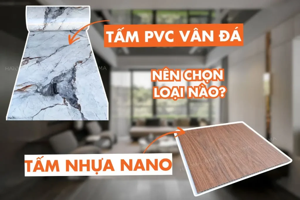 Tấm nhựa nano và tấm nhựa giả đá PVC tấm nào bền hơn?