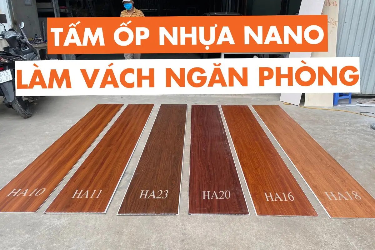 Tấm ốp nhựa nano dùng để ngăn phòng được không?