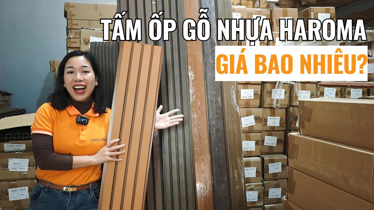 Giá tấm ốp gỗ nhựa Haroma là bao nhiêu?