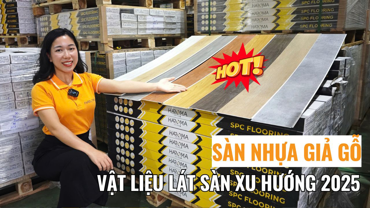 Sàn nhựa giả gỗ - Vật liệu lát sàn xu hướng 2025 