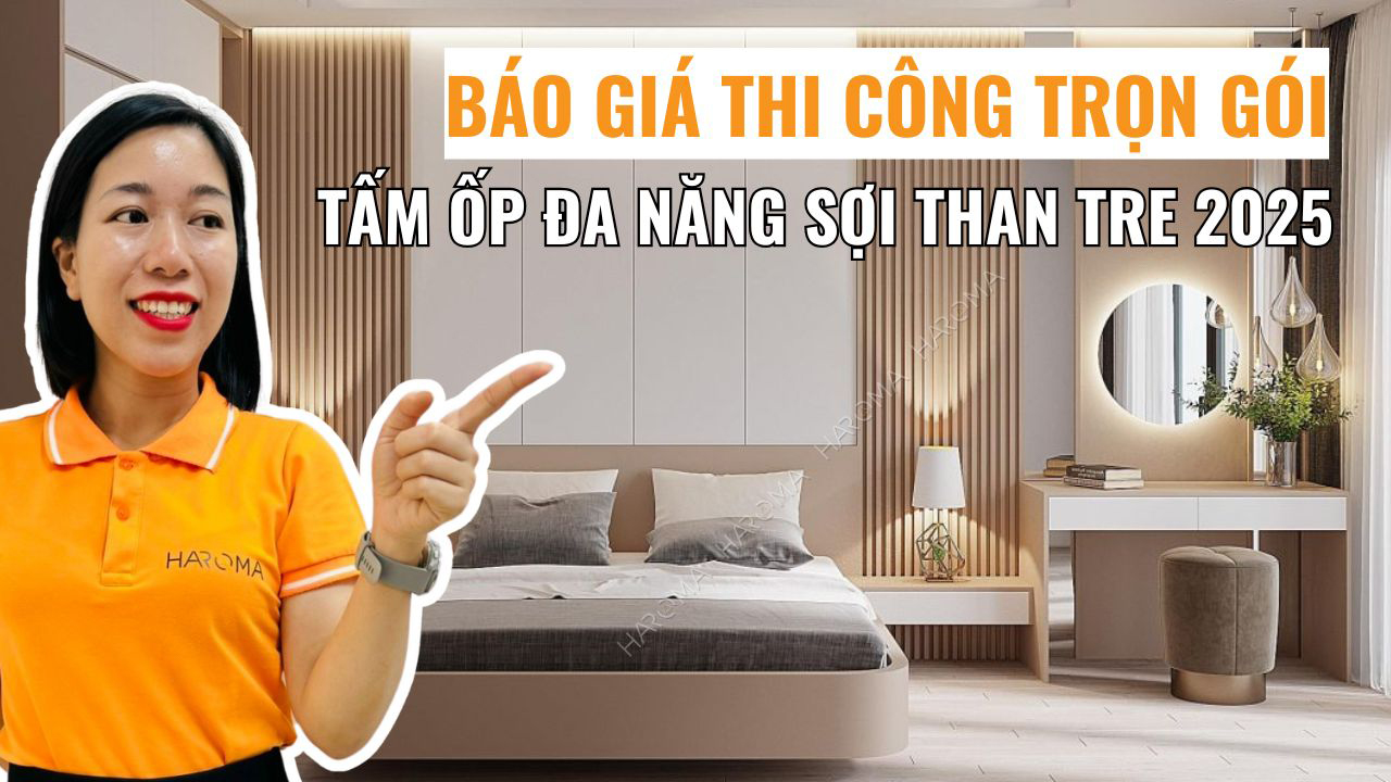 Báo giá thi công trọn gói tấm ốp đa năng sợi than tre cập nhật mới nhất 2025