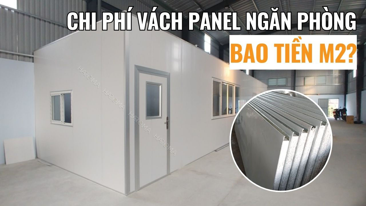 Chi phí vách panel ngăn phòng giá bao nhiêu 1m2?