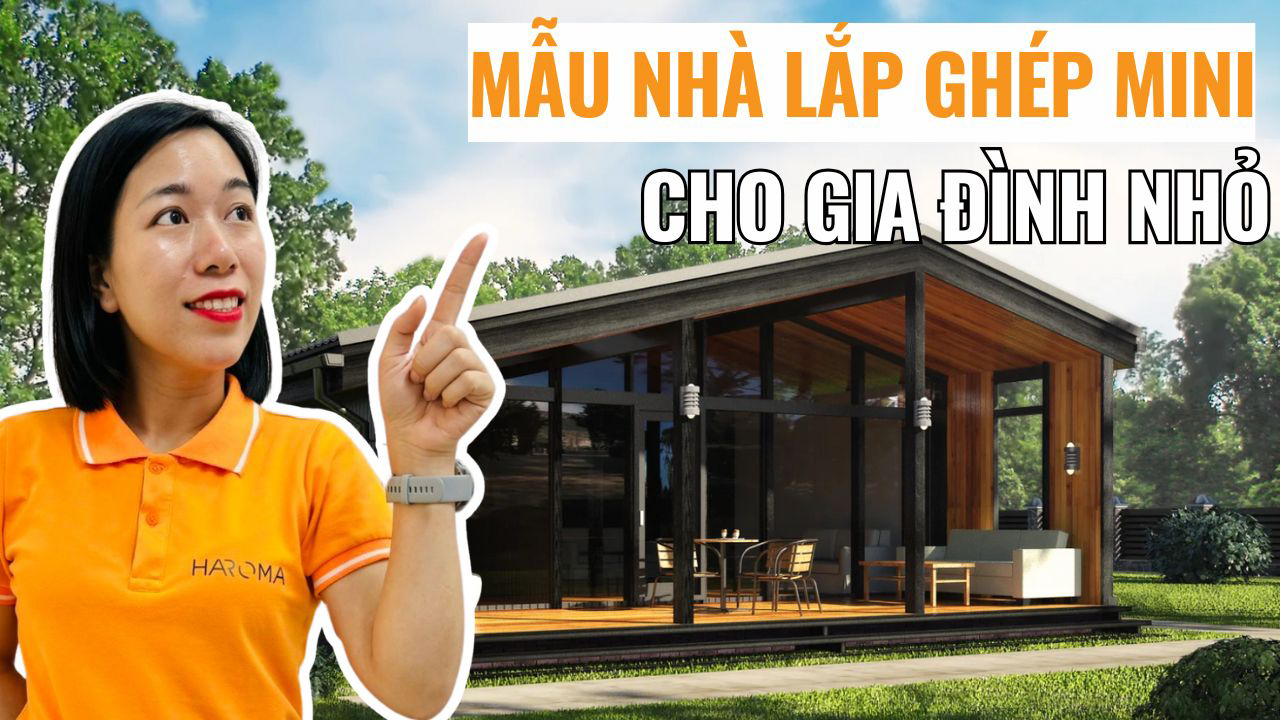 Gợi ý những mẫu nhà lắp ghép mini cho gia đình nhỏ