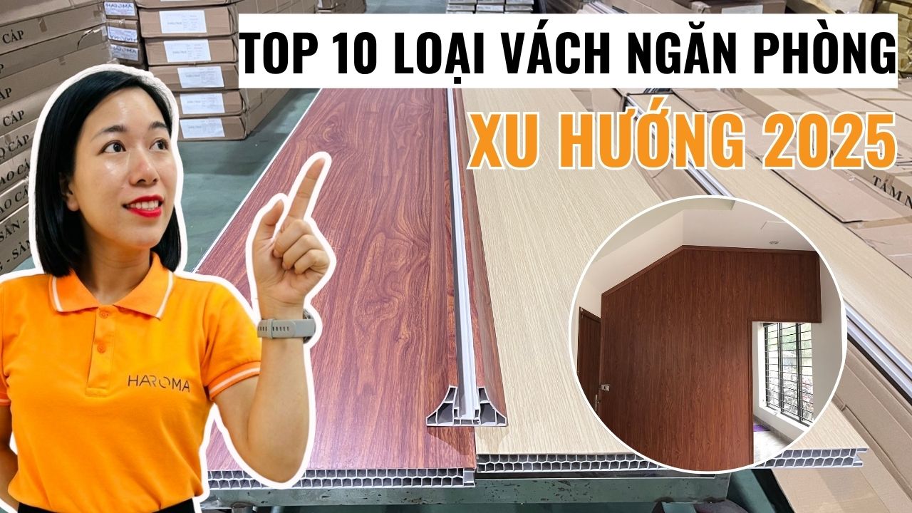 Top 10 loại vách ngăn phòng xu hướng mới nhất 2025 