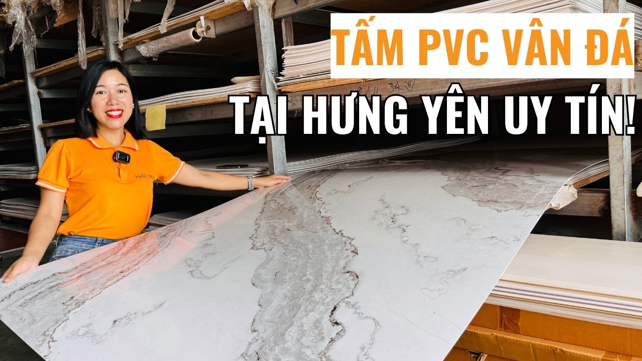 Muốn mua tấm PVC vân đá tại Hưng Yên ở đâu uy tín chất lượng?