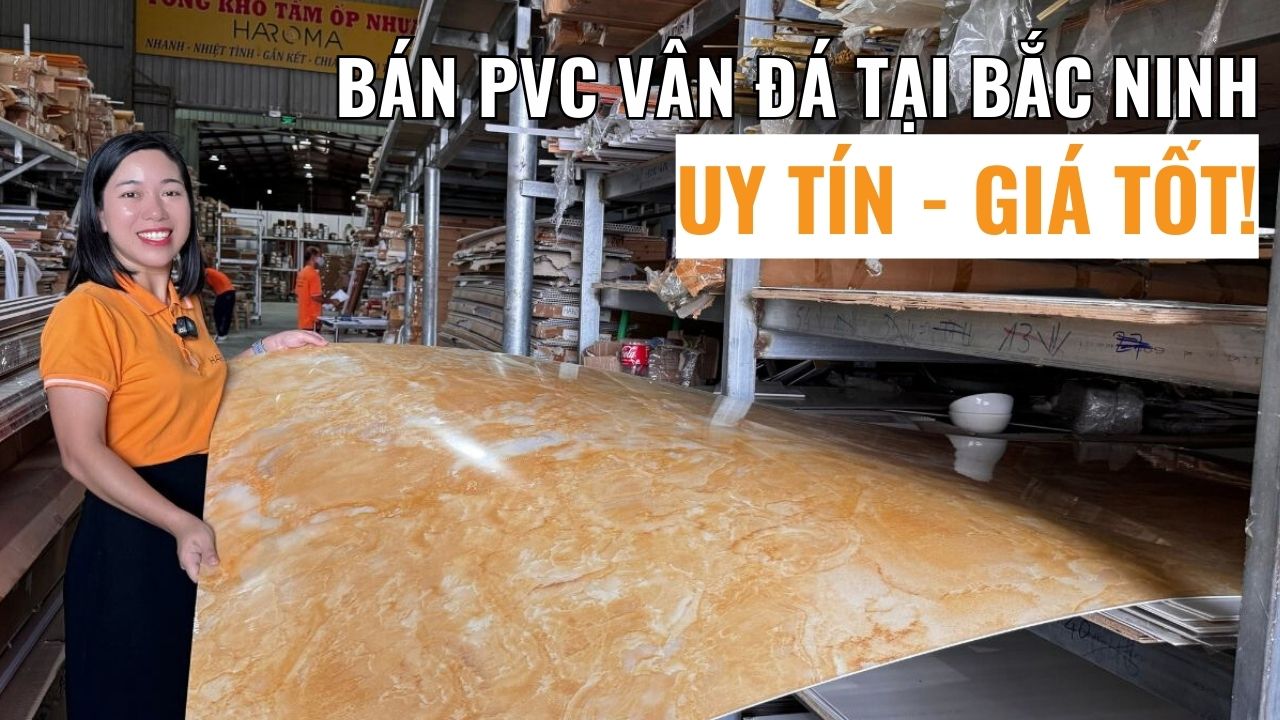 Lựa chọn đơn vị bán PVC vân đá tại Bắc Ninh