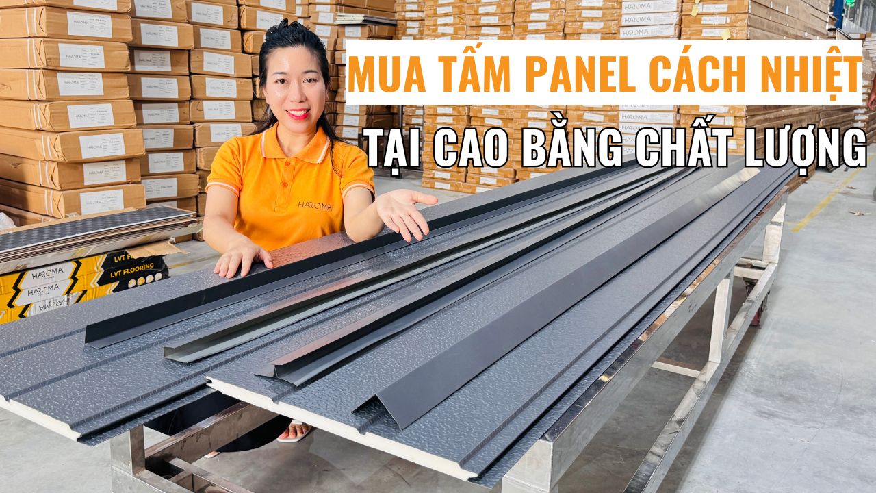 Tìm mua tấm panel cách nhiệt ngoài trời tại Cao Bằng chất lượng