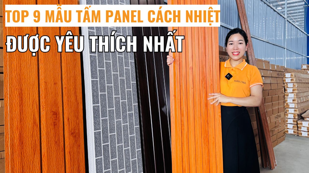 Top 9 màu tấm panel cách nhiệt Haroma được yêu thích nhất