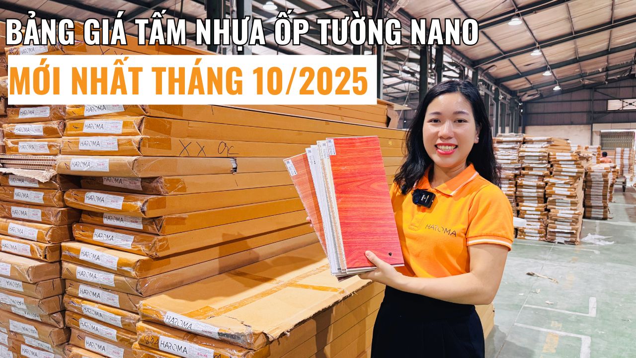 Bảng giá tấm nhựa ốp tường nano mới nhất tháng 10/2025 