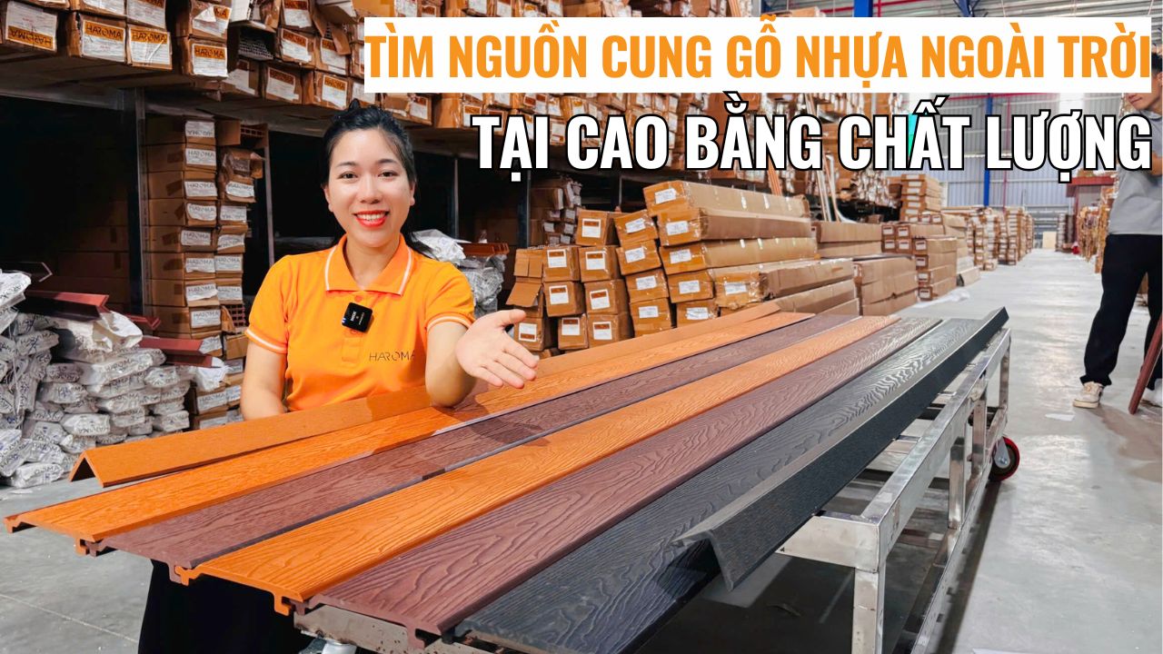 Tìm nguồn cung gỗ nhựa ngoài trời tại Cao Bằng chất lượng