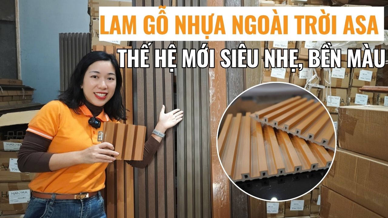 Lam gỗ nhựa ngoài trời ASA – Thế hệ mới siêu nhẹ, bền màu đỉnh cao