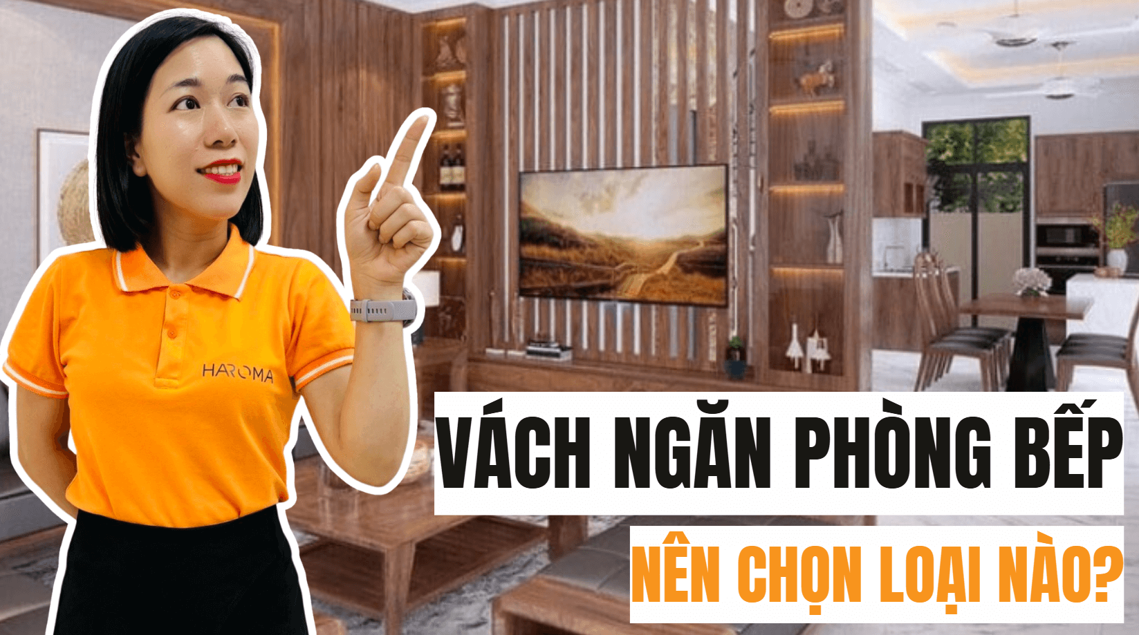 Nên làm vách ngăn phòng khách và bếp kín hay hở? Gợi ý vật liệu đẹp – bền nhất 2026
