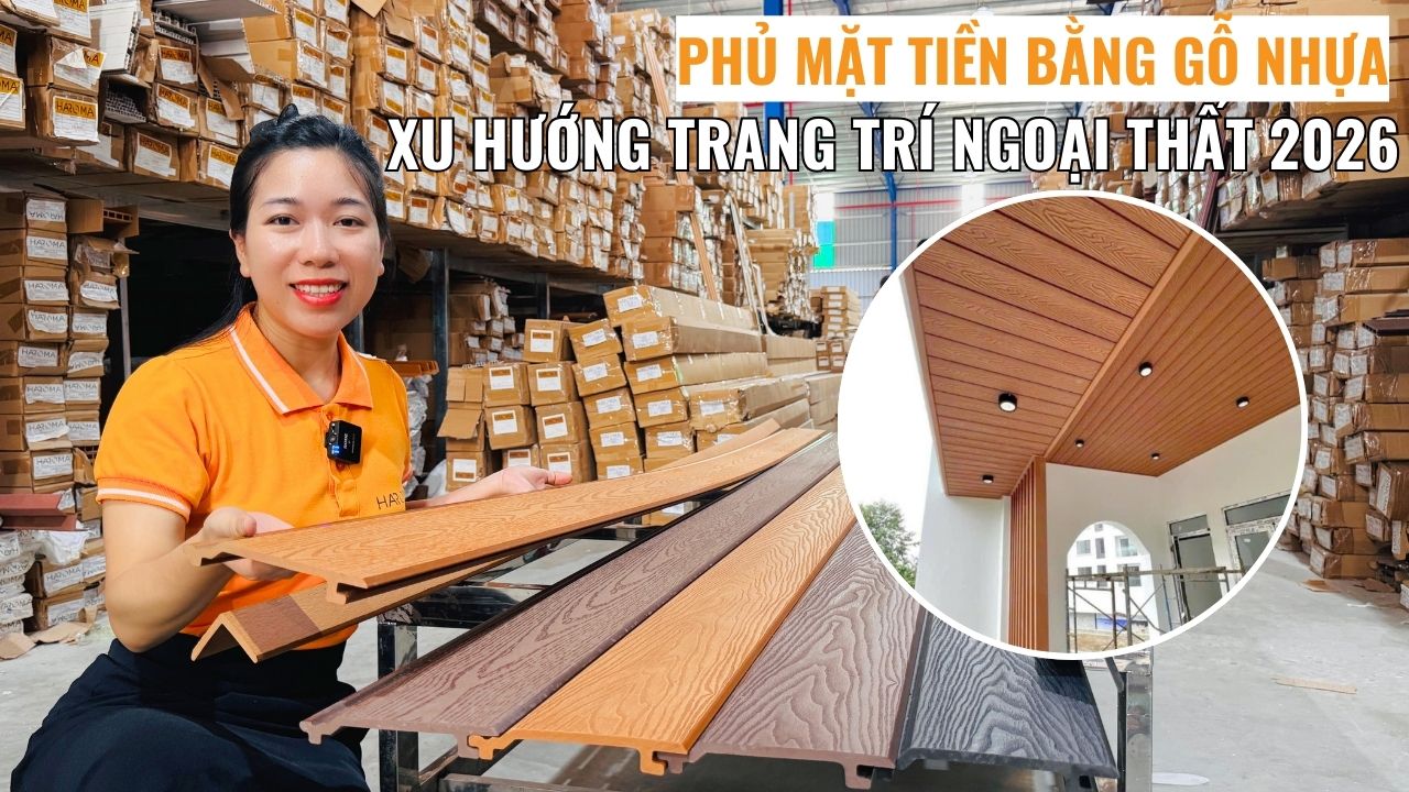 Phủ mặt tiền bằng gỗ nhựa - Xu hướng trang trí ngoại thất bền đẹp và đẳng cấp 2026