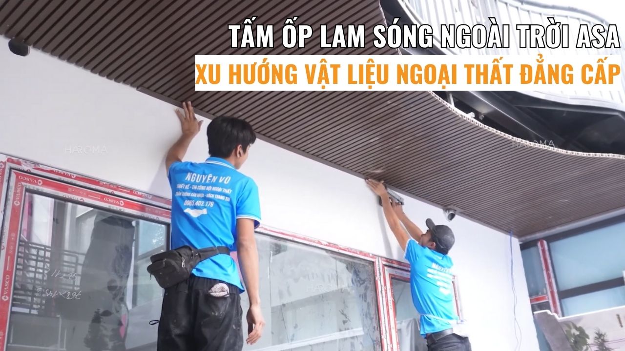 Tấm ốp lam sóng ngoài trời ASA – Xu hướng vật liệu ngoại thất đẳng cấp, thách thức mọi thời tiết