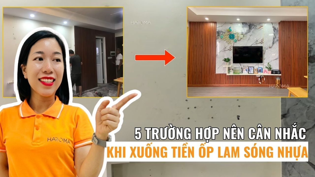 5 trường hợp nên cân nhắc trước khi xuống tiền ốp lam sóng nhựa giả gỗ