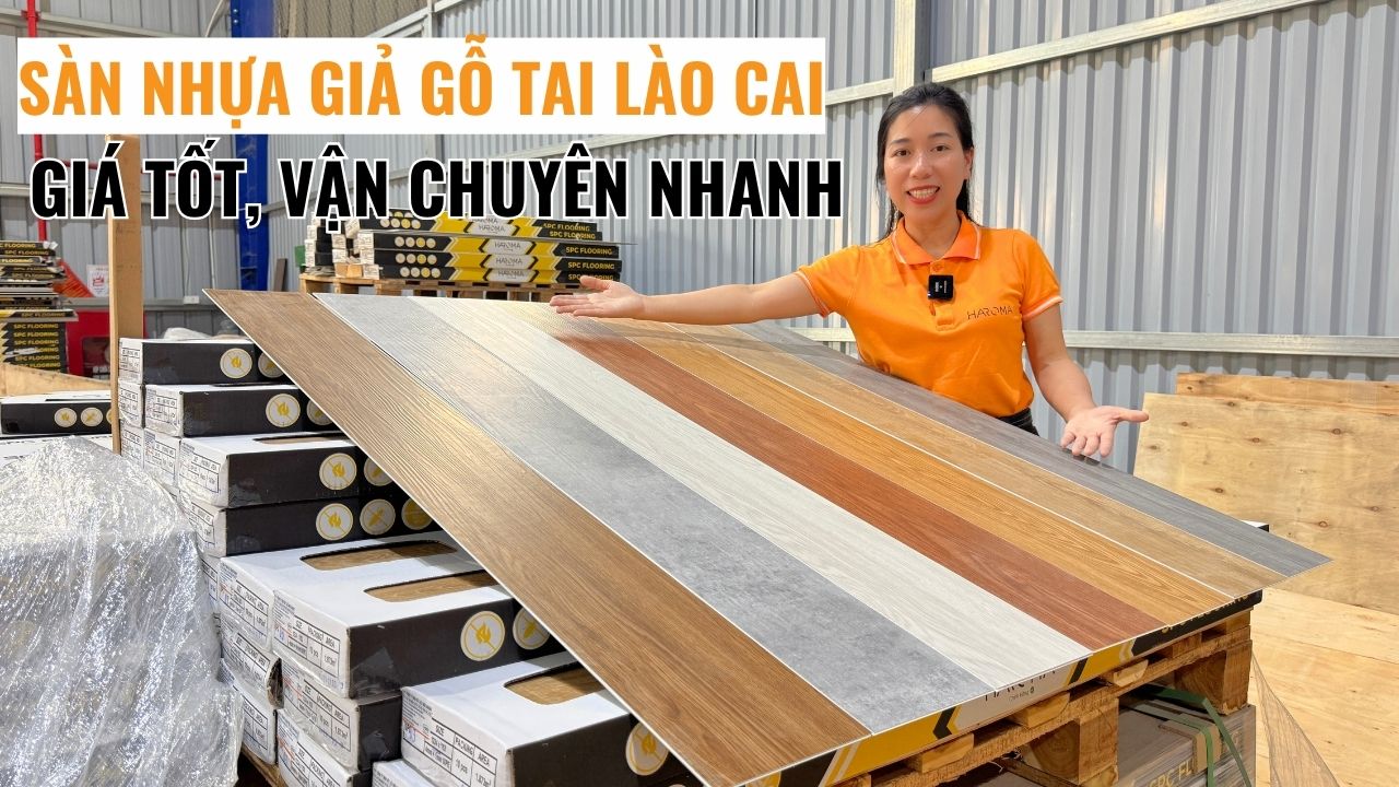 Mua sàn nhựa giả gỗ tai Lào Cai giá tốt, vận chuyên nhanh