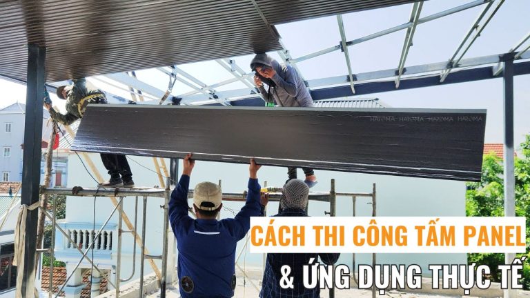 Cách thi công tấm panel và ứng dụng thực tế