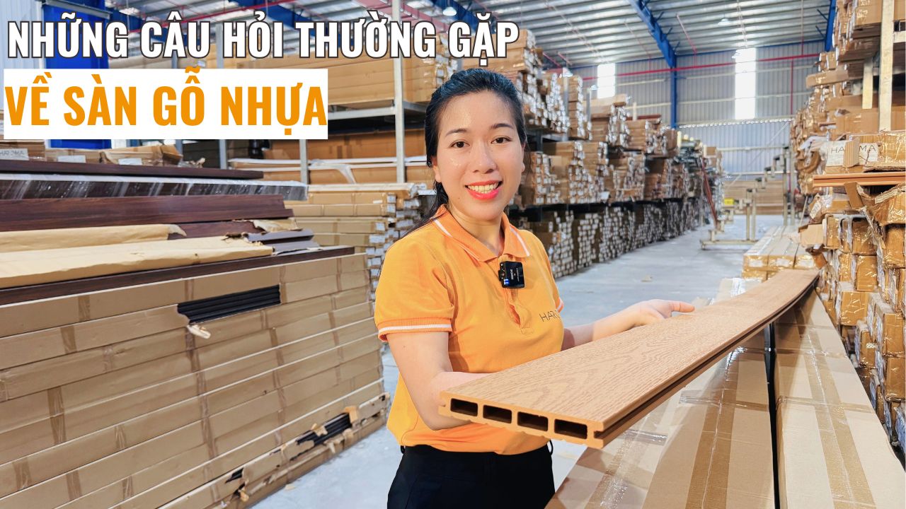 Những câu hỏi thường gặp về sàn gỗ nhựa ngoài trời